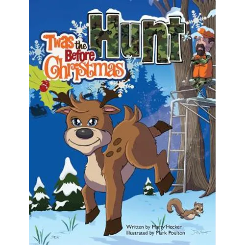 'Twas the Hunt Before Christmas - Hardcover