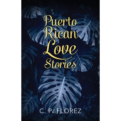 Puerto Rican Love Stories - Paperback