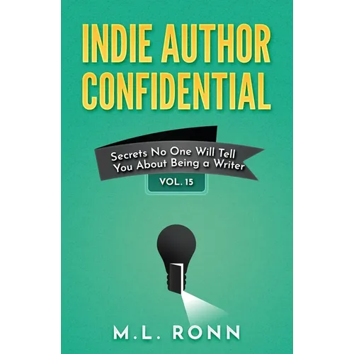 Indie Author Confidential 15 - Paperback