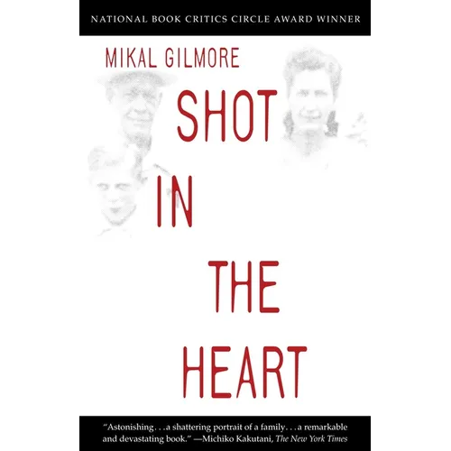 Shot in the Heart - Paperback