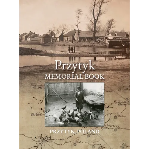 Przytyk Memorial Book (Poland) - Hardcover