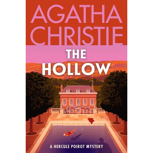 The Hollow: A Hercule Poirot Mystery: The Official Authorized Edition - Paperback