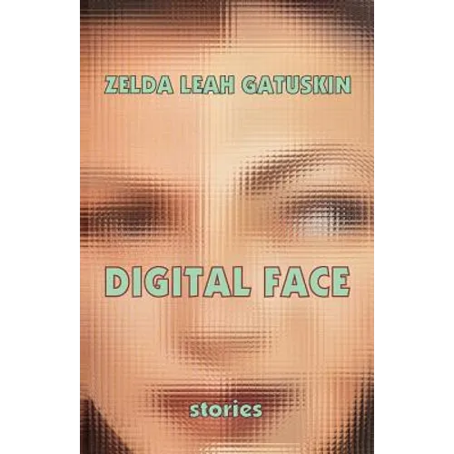 Digital Face: short stories - Paperback