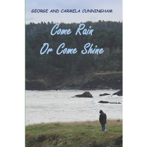 Come Rain or Come Shine - Paperback