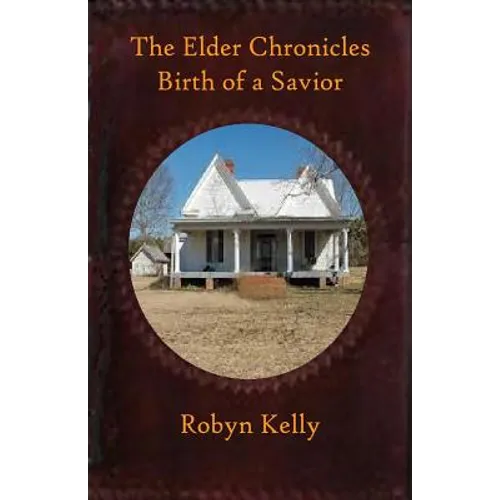 The Elder Chronicles Birth of a Savior - Paperback