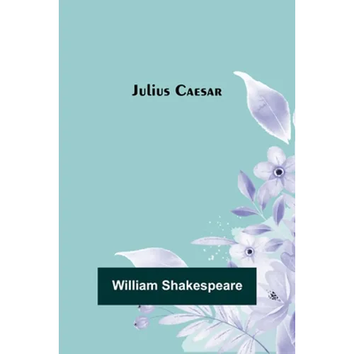 Julius Caesar - Paperback
