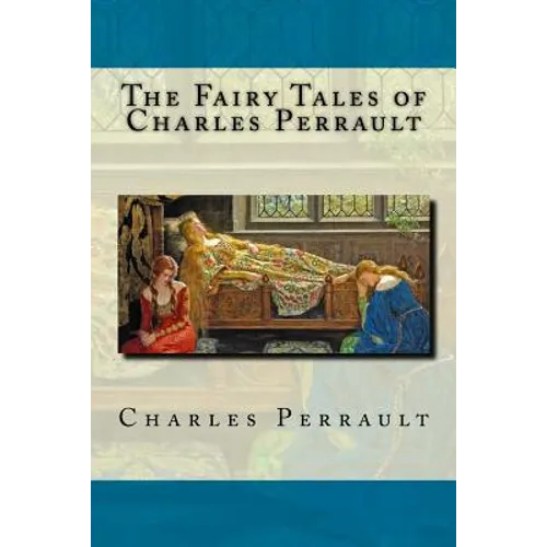The Fairy Tales of Charles Perrault - Paperback