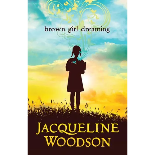 Brown Girl Dreaming - Paperback