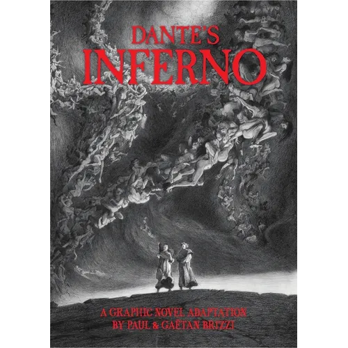 Dante's Inferno: A Graphic Novel Adaptation - Hardcover