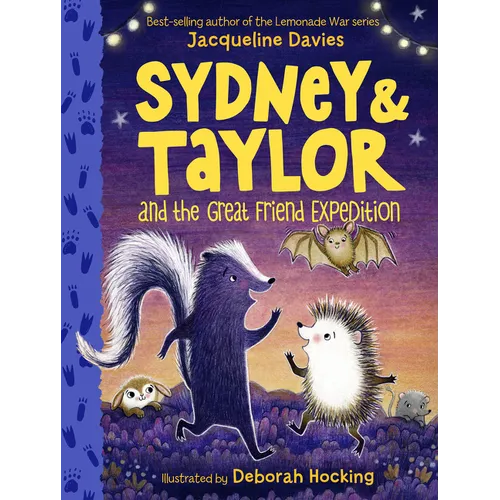 Sydney and Taylor and the Great Friend Expedition - Hardcover