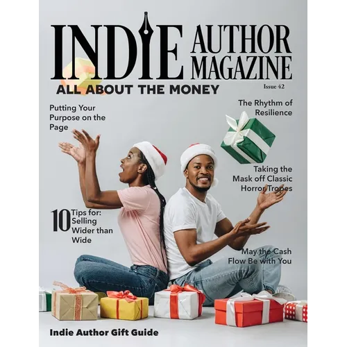 Indie Author Magazine All About the Money - Paperback
