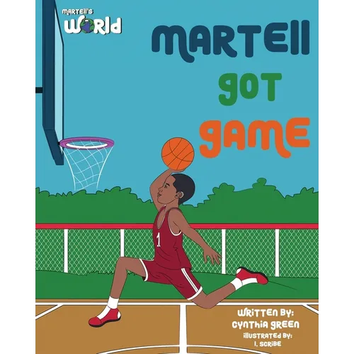 Martell's World Martell Got Game - Paperback