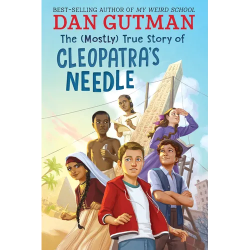 The (Mostly) True Story of Cleopatra's Needle - Paperback