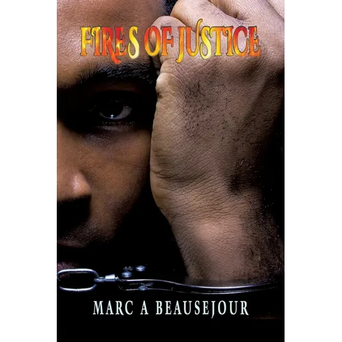 Fires of Justice - Paperback