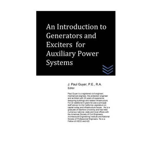 An Introduction to Generators and Exciters for Auxiliary Power Systems