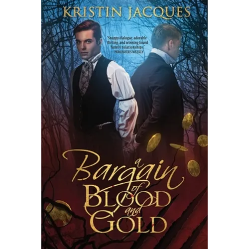 A Bargain of Blood and Gold - Paperback