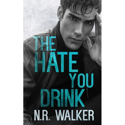 The Hate You Drink - Paperback