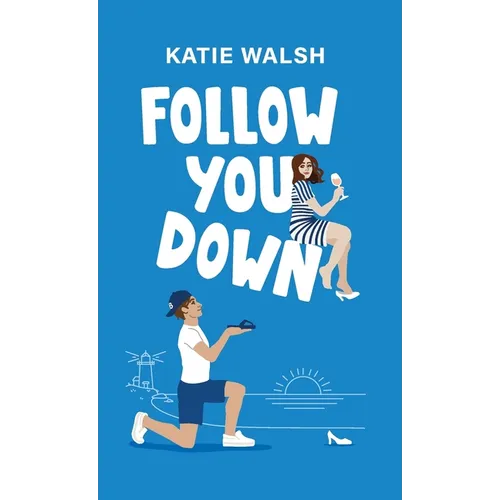Follow You Down - Hardcover