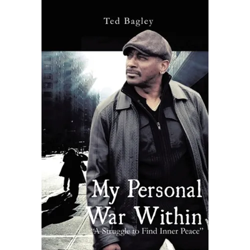 My Personal War Within: 