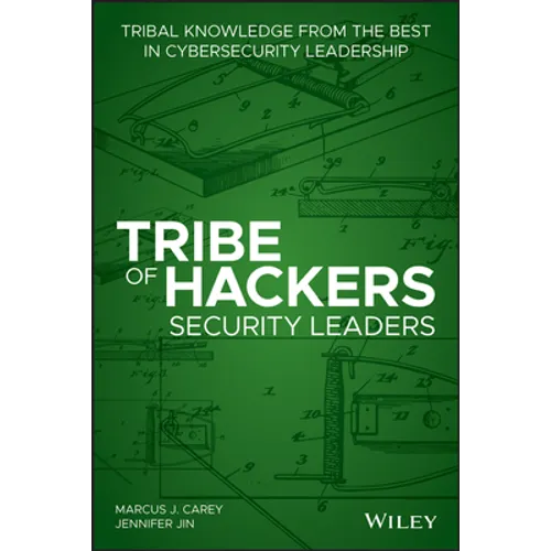 Tribe of Hackers Security Leaders - Paperback