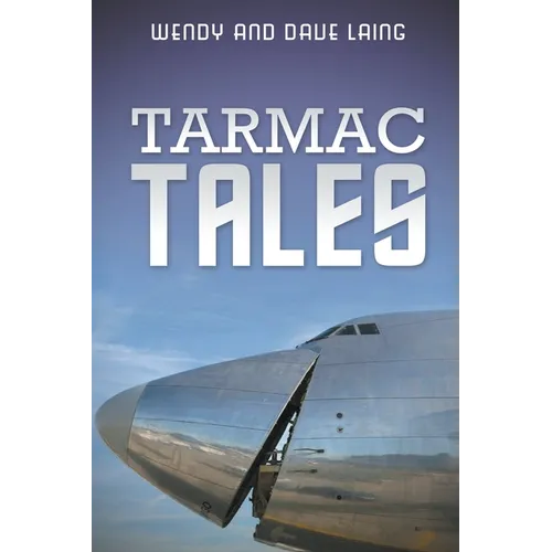 Tarmac Tales - Paperback