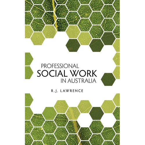 Professional Social Work in Australia - Paperback