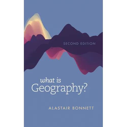 What Is Geography? - Paperback