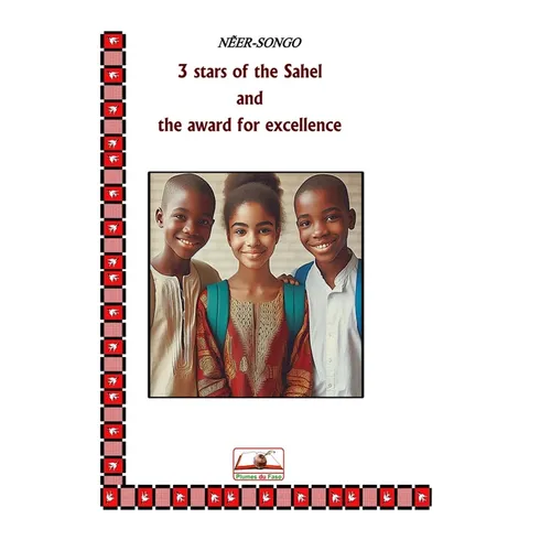 3 Stars of the Sahel and the Award for Excellence - Paperback