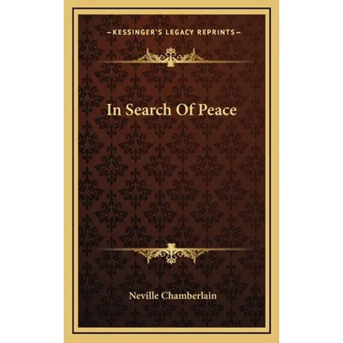 In Search Of Peace - Hardcover