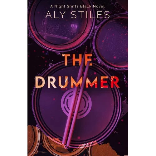 The Drummer: A Night Shifts Black Novel - Paperback