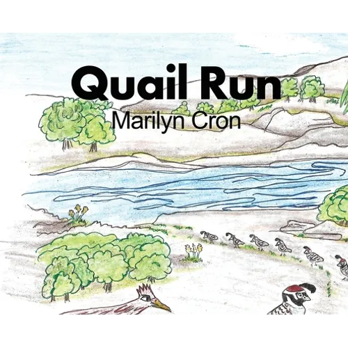 Quail Run - Hardcover