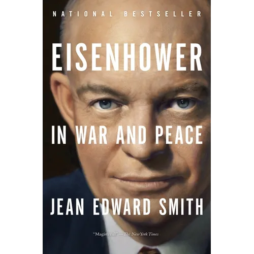 Eisenhower in War and Peace - Paperback