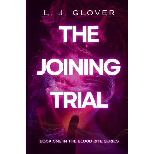 The Joining Trial - Paperback