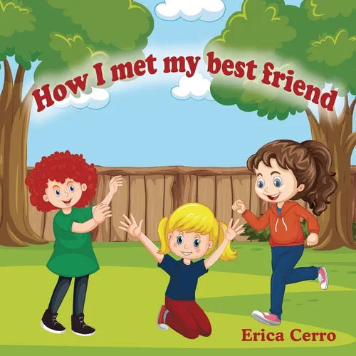 How I Met My Best Friend - Paperback