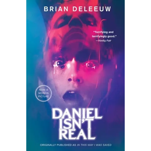 Daniel Isn't Real - Paperback