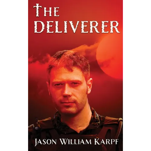 The Deliverer - Hardcover