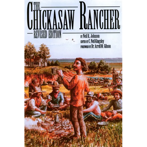 The Chickasaw Rancher - Paperback