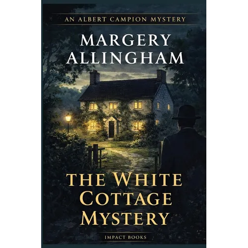 The White Cottage Mystery: An Impact Book - Paperback