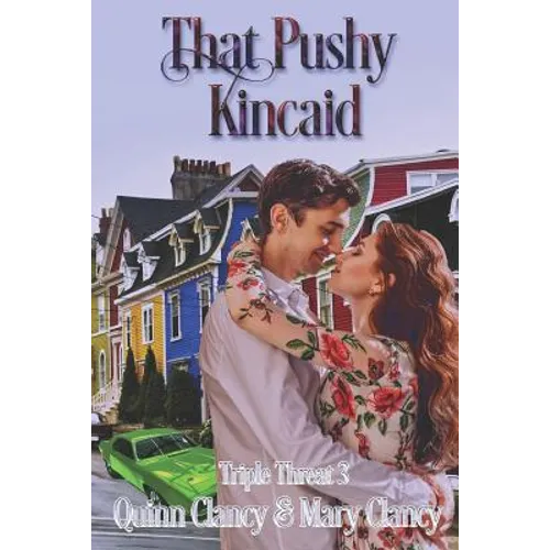 That Pushy Kincaid - Paperback
