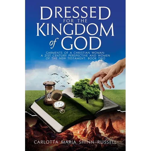 Dressed for the Kingdom of God - Paperback