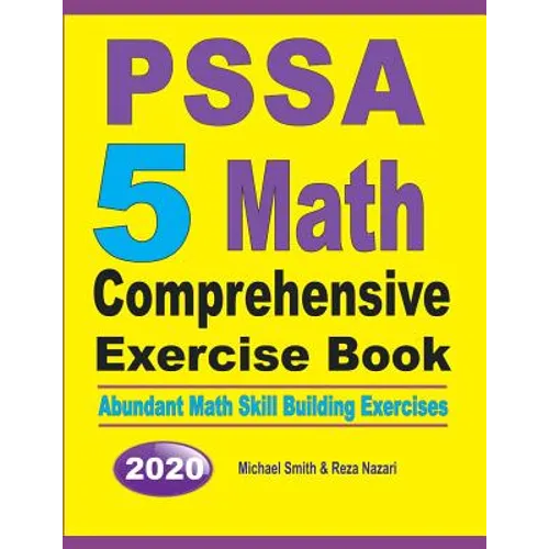 PSSA 5 Math Comprehensive Exercise Book: Abundant Math Skill Building Exercises - Paperback