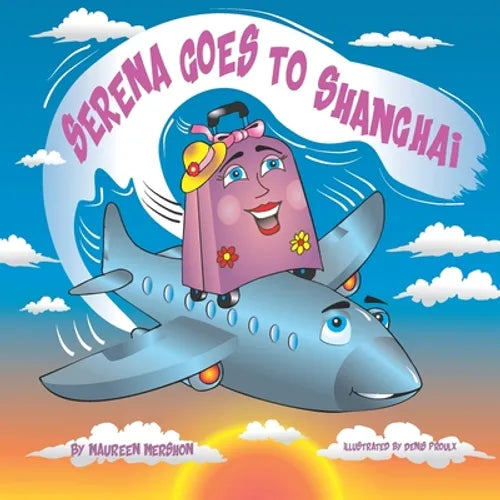 Serena Goes to Shanghai - Paperback