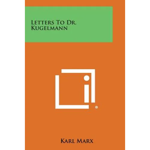 Letters to Dr. Kugelmann - Paperback