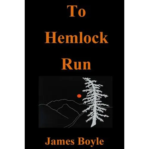 To Hemlock Run - Paperback