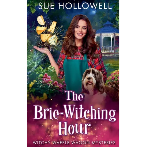 The Brie-Witching Hour - Paperback