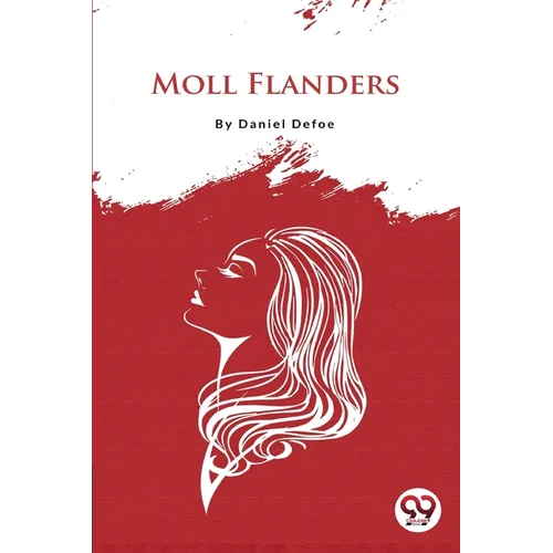 Moll Flanders - Paperback