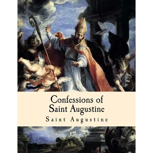 Confessions of Saint Augustine