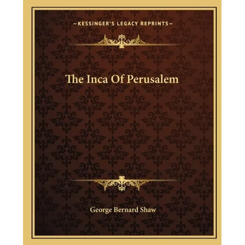 The Inca of Perusalem - Paperback