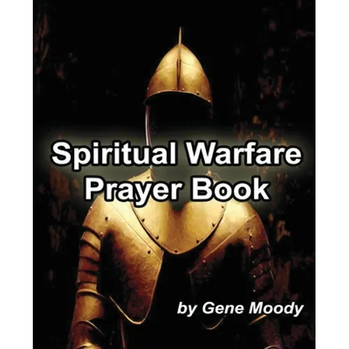 Spiritual Warfare Prayer Book