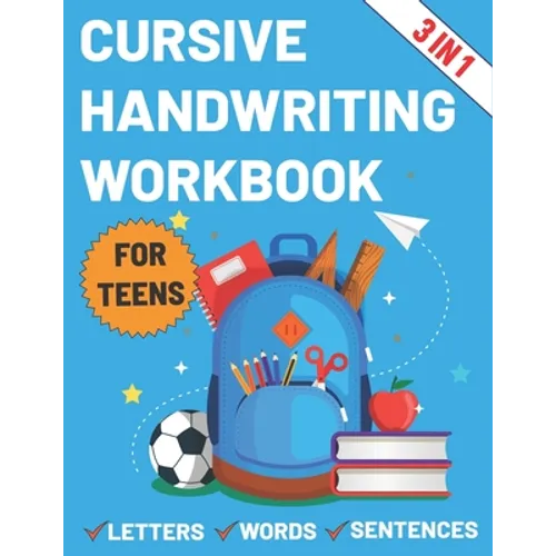 Cursive Handwriting Workbook for Teens: Cursive workbook for teens tweens & young - Paperback